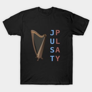 Just Play the Harp T-Shirt